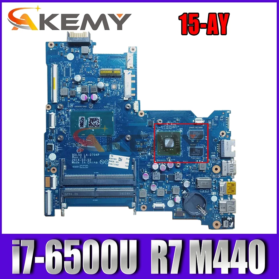 Akemy 858868-601 858868-501 858868-501 For HP 15-AY 15-ay015ds Laptop motherbard BDL50 LA-D704P I7-6500U Radeon R7 M440 2GB
Akemy 858868-601 858868-501 858868-501 For HP 15-AY 15-ay015ds Laptop motherbard BDL50 LA-D704P I7-6500U Radeon R7 M440 2GB