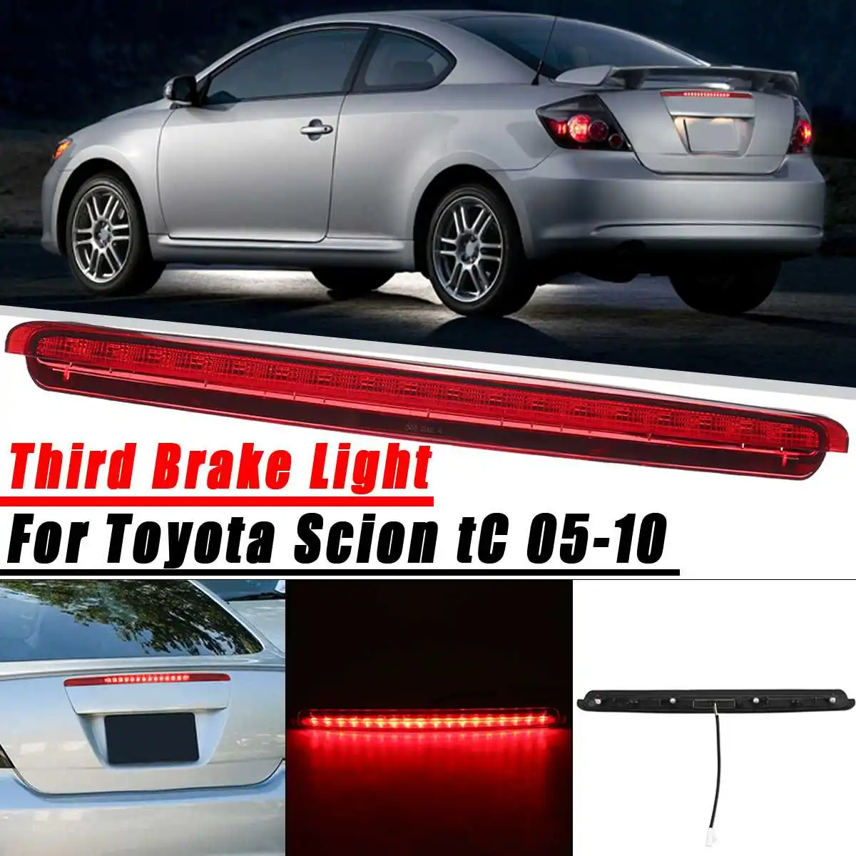 Car LED Tail Reflector Lamps Third Brake Lights Center Stop Lamp For Toyota Scion tC 2005 2006 2007 2008 2009 2010 81570-21100
Car LED Tail Reflector Lamps Third Brake Lights Center Stop Lamp For Toyota Scion tC 2005 2006 2007 2008 2009 2010 81570-21100