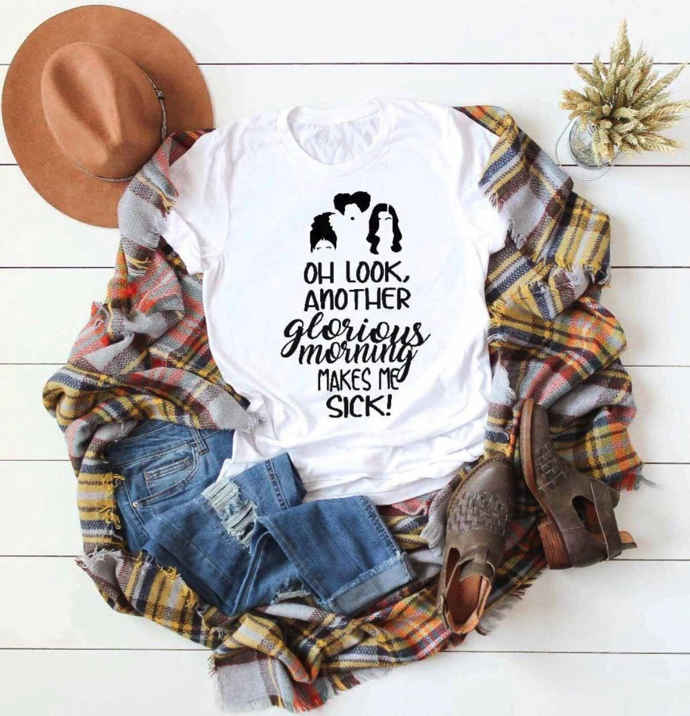 OH look Thank glorous Morning Make me sick футболка красивая в уличном стиле для девочек подарок с