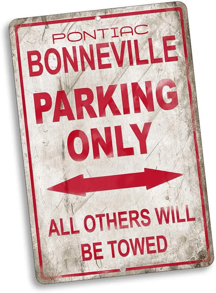

Parking Only Sign All Others Will Be Towed Compatible with Pontiac Bonneville Vintage Style Metal Signs Metal Tin Aluminum Sig