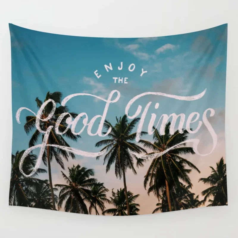 Enjoy The Good Times Wall Tapestry Wall Hanging Tapestries Bedspread Coverlet Blanket Towel Throw Sheet Window Curtain Comfort
Enjoy The Good Times Wall Tapestry Wall Hanging Tapestries Bedspread Coverlet Blanket Towel Throw Sheet Window Curtain Comfort