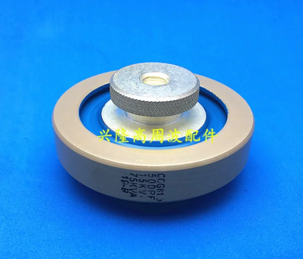 

Round ceramics Porcelain high frequency machine new original high voltage CCG81-3U 500PF-K 15KV 75KVA M10