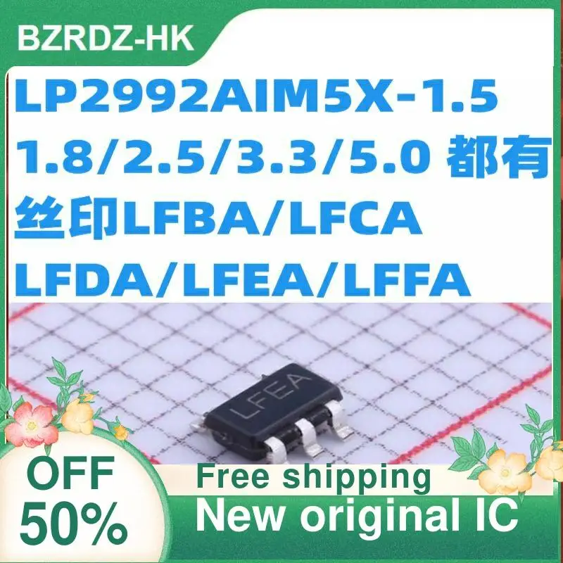 5 шт./лот LP2992AIM5X-1.5/1,8/2,5/3,3 LFBA/LFCA/LFDA/LFEA/LFFA, новый оригинальный IC
5 шт./лот LP2992AIM5X-1.5/1,8/2,5/3,3 LFBA/LFCA/LFDA/LFEA/LFFA, новый оригинальный IC