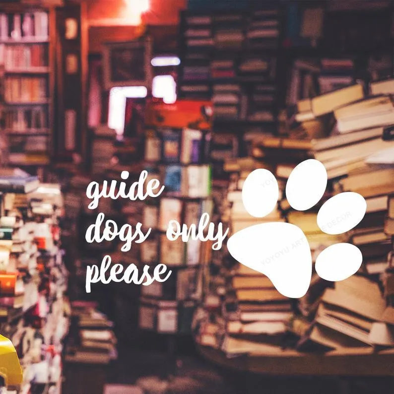 Guide dogs only please quote window sticker pets Shop window decal removable wall art muralHJ1211
Guide dogs only please quote window sticker pets Shop window decal removable wall art muralHJ1211