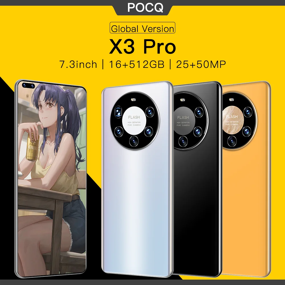 POCQ X3Pro 7.3Inch Global Version Smartphone 25+50MP 16+512GB Android10.0 Mobilephones 6000mAh Support Google 5G Unlock Celular
POCQ X3Pro 7.3Inch Global Version Smartphone 25+50MP 16+512GB Android10.0 Mobilephones 6000mAh Support Google 5G Unlock Celular