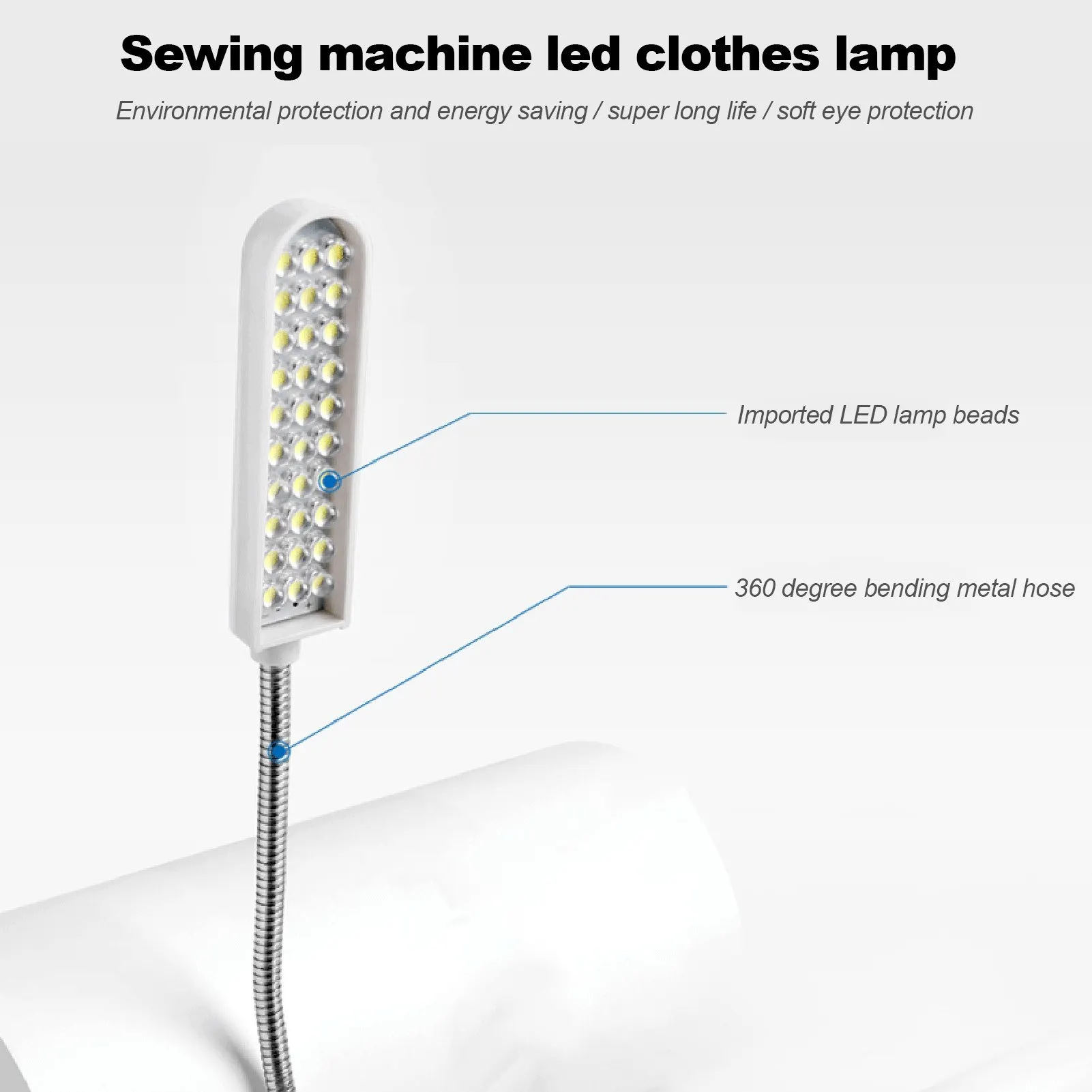 30LED Super Bright Sewing Clothing Machine Light Multifunctional Flexible for Sewing Machine, LED energy-saving lamp
30LED Super Bright Sewing Clothing Machine Light Multifunctional Flexible for Sewing Machine, LED energy-saving lamp