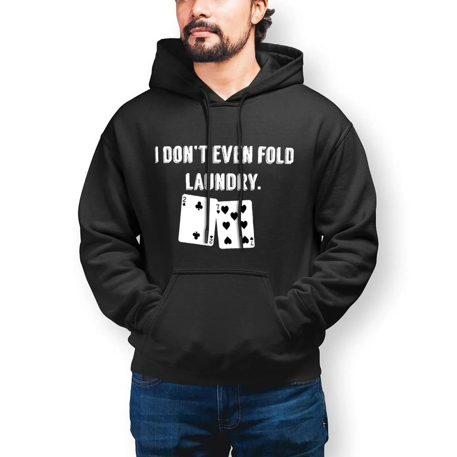 Poker Hoodie FOLD LAUNDRY FUNNY POKER Casual Long Cotton Hoodies Men Autumn Streetwear Pullover Hoodie Oversize 
Poker Hoodie FOLD LAUNDRY FUNNY POKER Casual Long Cotton Hoodies Men Autumn Streetwear Pullover Hoodie Oversize