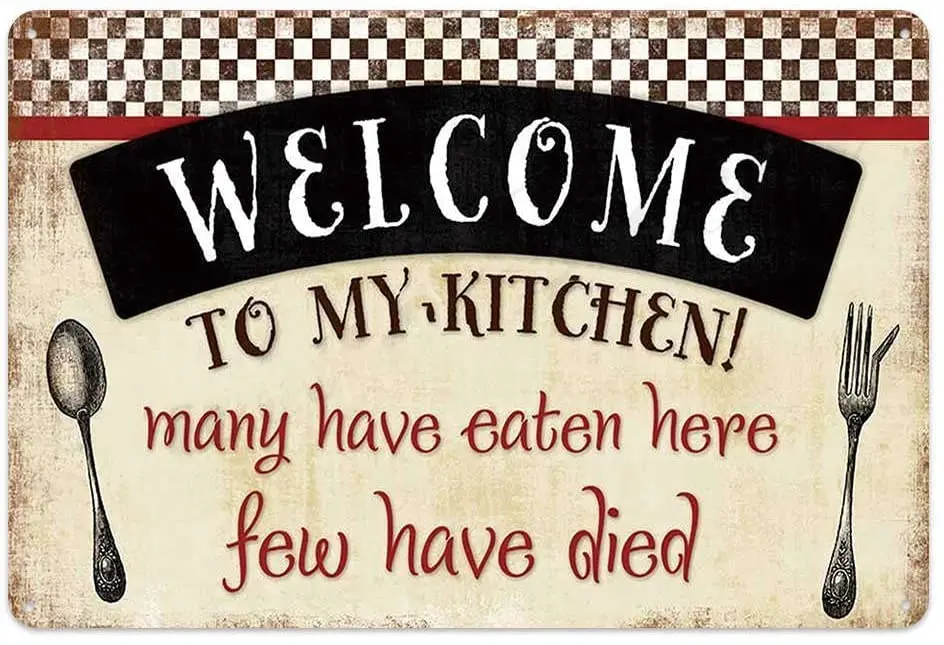 Original Retro Design Welcom To My Kitchen Tin Metal Wall Art Signs, Thick Tinplate Print Poster Wall Decoration
Original Retro Design Welcom To My Kitchen Tin Metal Wall Art Signs, Thick Tinplate Print Poster Wall Decoration