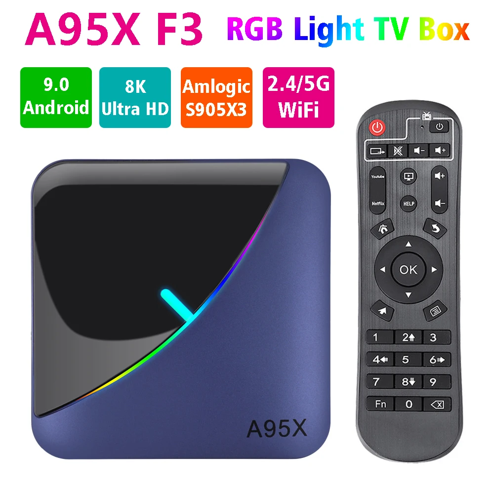 ТВ приставка A95X F3 RGB светильник на базе Android 9 0 Amlogic S905X3 4 ГБ 64 32 8K 60 кадров/с 2 4G/5G Wi Fi