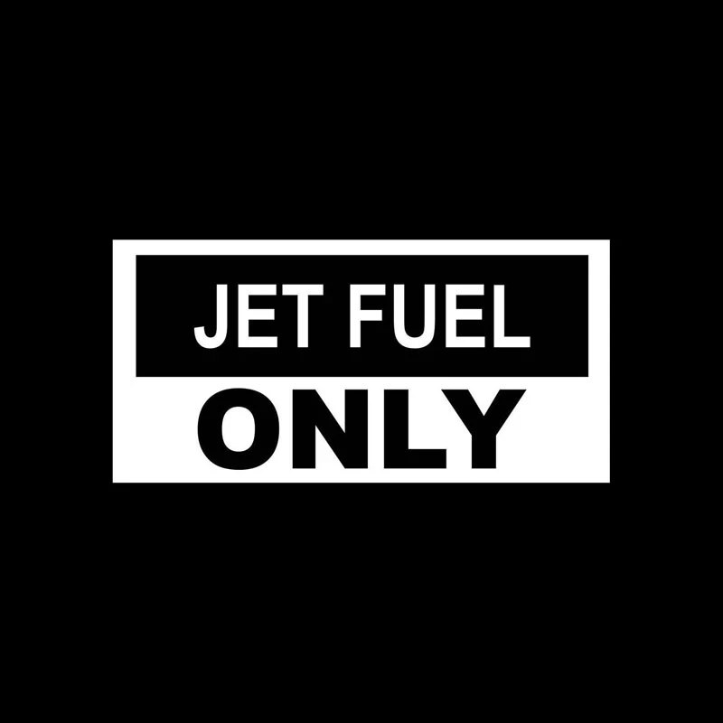 JET FUEL ONLY Motorcycle Waterproof Accessories Bumper Custom Decal Vinyl PVC 12cm X 6cm
JET FUEL ONLY Motorcycle Waterproof Accessories Bumper Custom Decal Vinyl PVC 12cm X 6cm