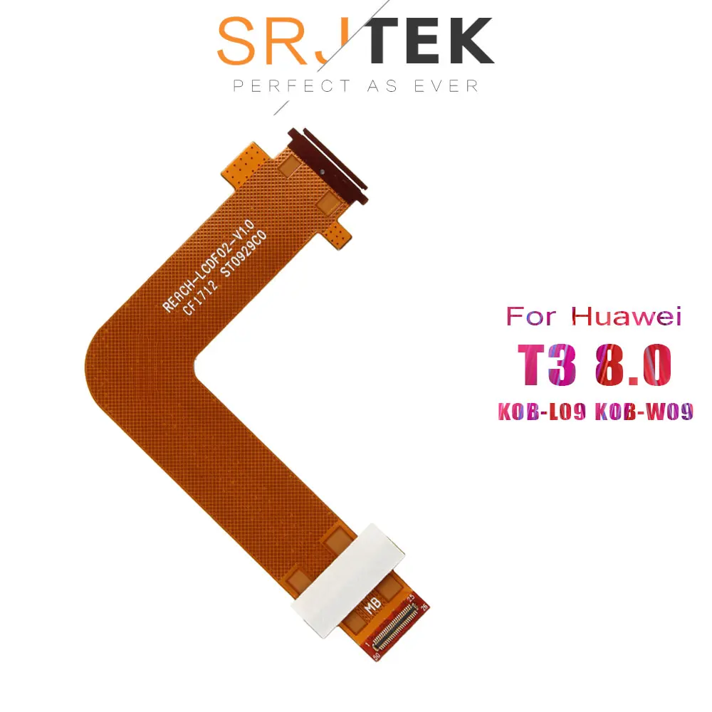SRJTEK KOB-L09 ЖК кабели для Huawei MediaPad T3 8,0 KOB-W09 KOB-L09 ЖК-дисплей гибкий кабель материнская плата Подключения Замена
SRJTEK KOB-L09 ЖК кабели для Huawei MediaPad T3 8,0 KOB-W09 KOB-L09 ЖК-дисплей гибкий кабель материнская плата Подключения Замена