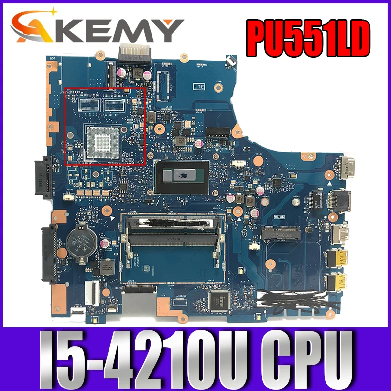 Akemy PU551LD Laptop motherboard for ASUS PU551LA PU551L PRO551L original mainboard I5-4210U
Akemy PU551LD Laptop motherboard for ASUS PU551LA PU551L PRO551L original mainboard I5-4210U