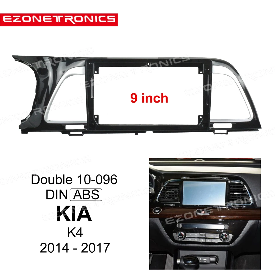 2Din Car DVD Frame Audio Fitting Adaptor Dash Trim Kits Facia Panel 9inch For Kia K4 2014-2017 Double Din Radio Player 
2Din Car DVD Frame Audio Fitting Adaptor Dash Trim Kits Facia Panel 9inch For Kia K4 2014-2017 Double Din Radio Player