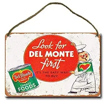 

Metal Sign 8 x 12 inch 1939 Del Monte Canned Foods Wall Decor Hanging Sign