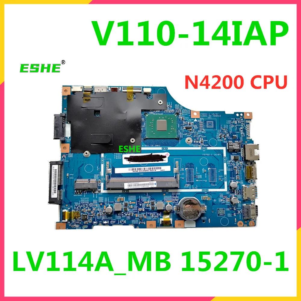 

V110 для Lenovo 110-14IAP V110-14IAP материнская плата для ноутбука 5B20M44688 с процессором N3350/N3450/N4200 DDR3 LV114A 15270-1 100% полный тест
