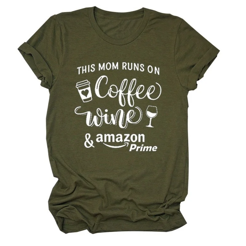 THIS MOM RUNS ON COFFEE Letter Print Women T Shirt Short Sleeve O Neck Loose Women Tshirt Ladies Tee Shirt Tops Camisetas Mujer
THIS MOM RUNS ON COFFEE Letter Print Women T Shirt Short Sleeve O Neck Loose Women Tshirt Ladies Tee Shirt Tops Camisetas Mujer