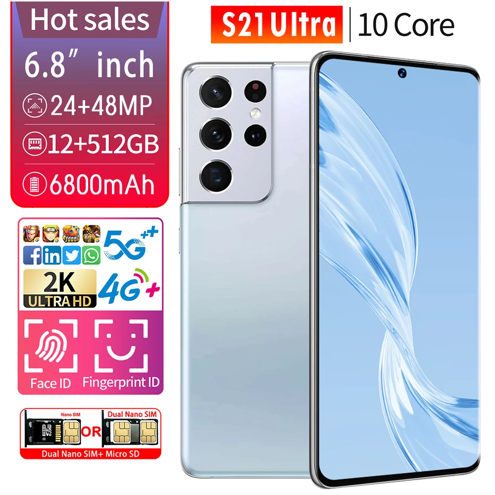 New Arrival S21 Ultra Andriod Smart Phone 6.8 Inch Full Screen 10 Core 24+48MP 12+512GB 4G/5G LTE Bands 24+48MP 6800mAh Celular
New Arrival S21 Ultra Andriod Smart Phone 6.8 Inch Full Screen 10 Core 24+48MP 12+512GB 4G/5G LTE Bands 24+48MP 6800mAh Celular