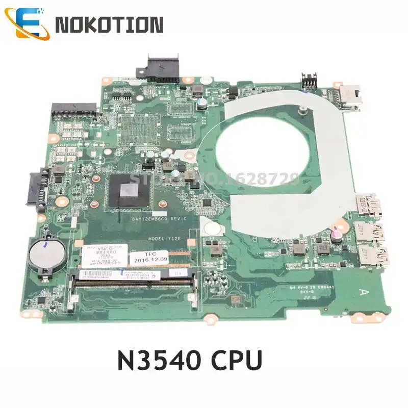 NOKOTION 787548-501 787548-001 787548-601 DAY12EMB6C0 Model Y12E For HP Pavilion 14-V Laptop Motherboard N3540 CPU DDR3
NOKOTION 787548-501 787548-001 787548-601 DAY12EMB6C0 Model Y12E For HP Pavilion 14-V Laptop Motherboard N3540 CPU DDR3