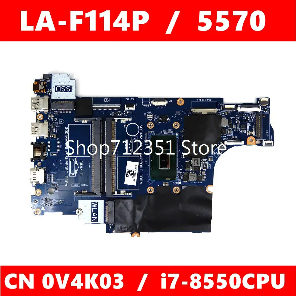 0V4K03 CAL60 LA-F114P i7-8550U CPU Mainboard For DELL Inspiron 15 5570 CN V4K03 Laptop Motherboard 100%Tested Working Well
0V4K03 CAL60 LA-F114P i7-8550U CPU Mainboard For DELL Inspiron 15 5570 CN V4K03 Laptop Motherboard 100%Tested Working Well