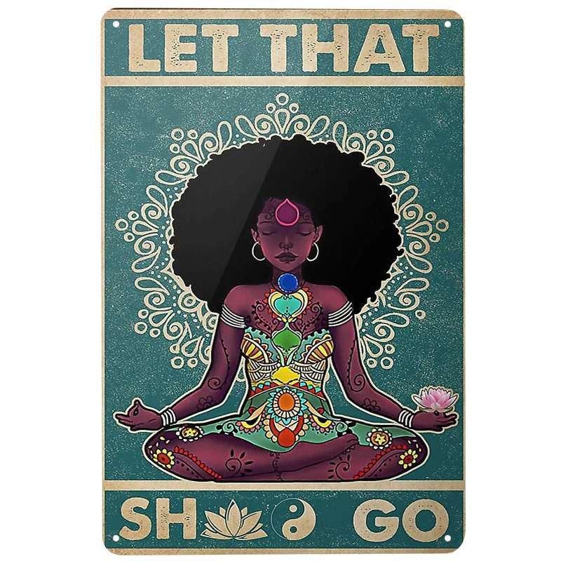 Black Girl Yoga printed Vintage Metal Signs Retro Tin Signs Funny Poster Decor for Bar Pub Club Decoration for Living Room Home
Black Girl Yoga printed Vintage Metal Signs Retro Tin Signs Funny Poster Decor for Bar Pub Club Decoration for Living Room Home