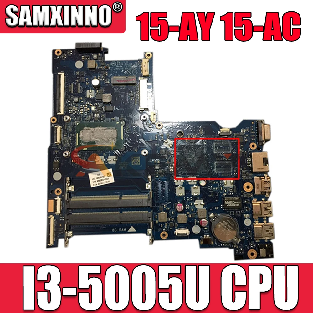 Free shipping For 15-AY 15-AC 15-AY022DS Laptop motherboard 854941-601 BDL50 LA-D703P With SR244 I3-5005U CPU 100% working well
Free shipping For 15-AY 15-AC 15-AY022DS Laptop motherboard 854941-601 BDL50 LA-D703P With SR244 I3-5005U CPU 100% working well