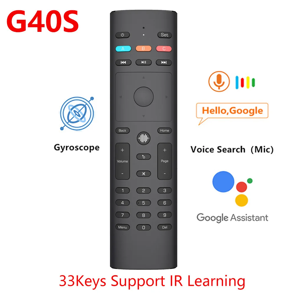 G40S Air Mouse Google Voice Microphone Gyroscope 2.4G Wireless 33 Keys IR Learning G40 Remote Control for Android Tv Box
G40S Air Mouse Google Voice Microphone Gyroscope 2.4G Wireless 33 Keys IR Learning G40 Remote Control for Android Tv Box
