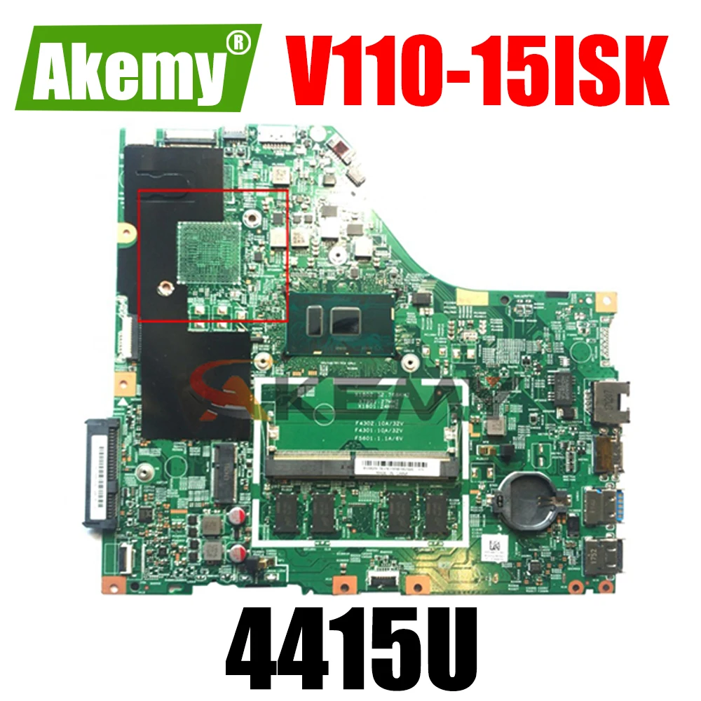 Akemy 15277-1N 448.08B01.001N For Lenovo V110-15ISK V110-15 Notebook Motherboard CPU 4415U 100% Test Work
Akemy 15277-1N 448.08B01.001N For Lenovo V110-15ISK V110-15 Notebook Motherboard CPU 4415U 100% Test Work