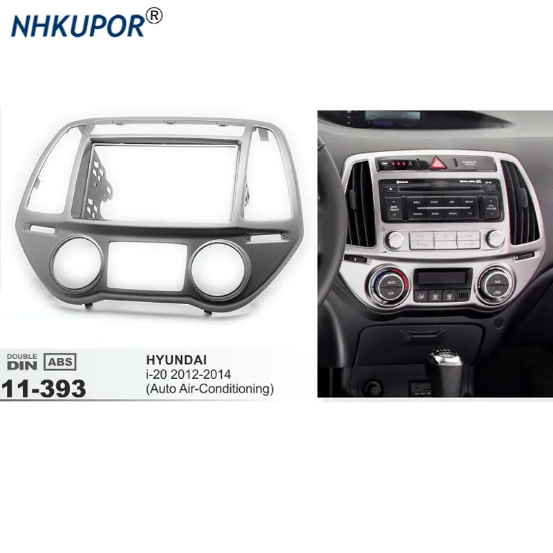 11-393 Car Radio Fascia for HYUNDAI i-20 (Auto Air-Conditioning) Stereo Fascia Dash CD Trim Installation Frame Kit
11-393 Car Radio Fascia for HYUNDAI i-20 (Auto Air-Conditioning) Stereo Fascia Dash CD Trim Installation Frame Kit