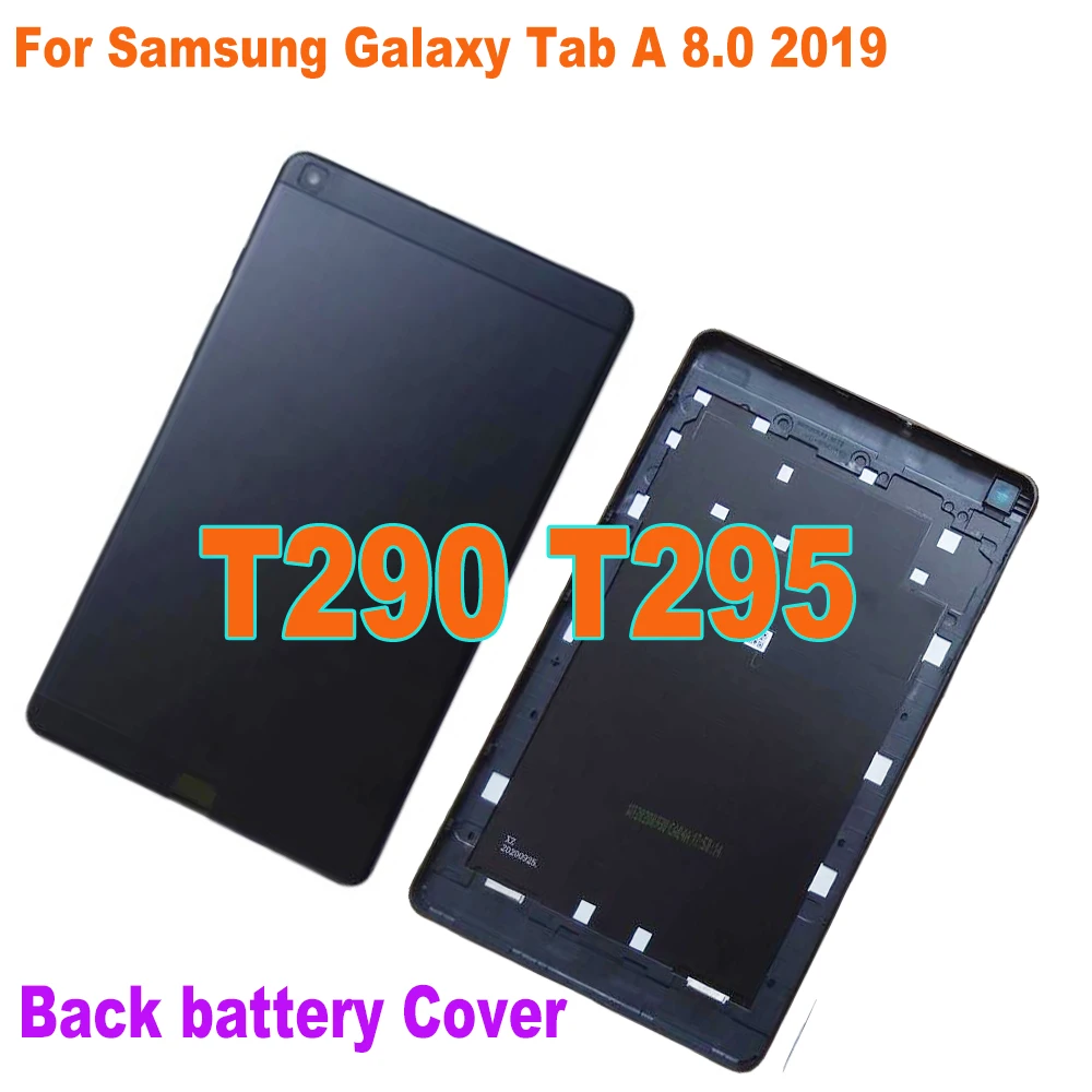 Original Rear Door Panel For Samsung Galaxy Tab A 8.0 2019 T290 T295 SM-T290 SM-T295 Back battery Cover Housing Case Replacement
Original Rear Door Panel For Samsung Galaxy Tab A 8.0 2019 T290 T295 SM-T290 SM-T295 Back battery Cover Housing Case Replacement