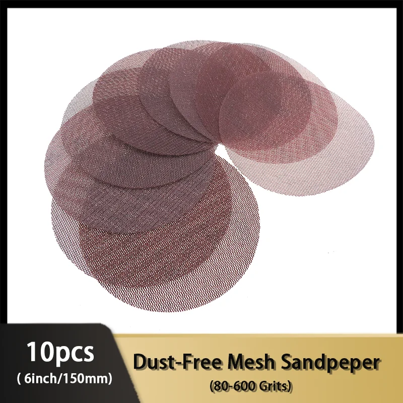 

10 sheets Dust Free 6 Inch 150mm Sanding Discs Mesh Cloth Abrasive Disc Anti-blocking Dry Grinding Sandpaper 80 to 240 Grit