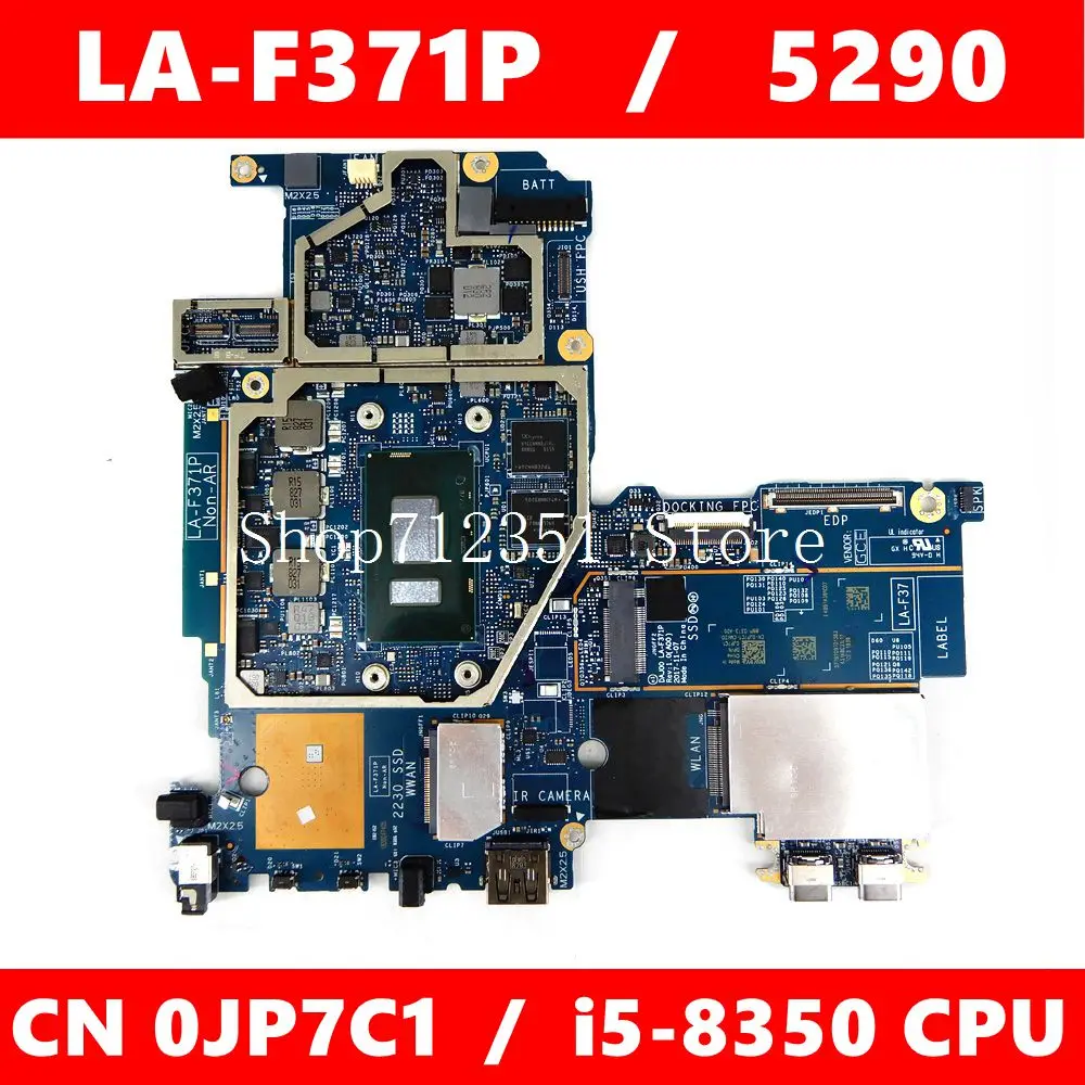Материнская плата CN 0JP7C1 LA-F371P 8GB RAM для DELL Latitude 5290 2-em-1 i5-8350CPU CN JP7C1, материнская плата для ноутбука 100% протестирована
Материнская плата CN 0JP7C1 LA-F371P 8GB RAM для DELL Latitude 5290 2-em-1 i5-8350CPU CN JP7C1, материнская плата для ноутбука 100% протестирована