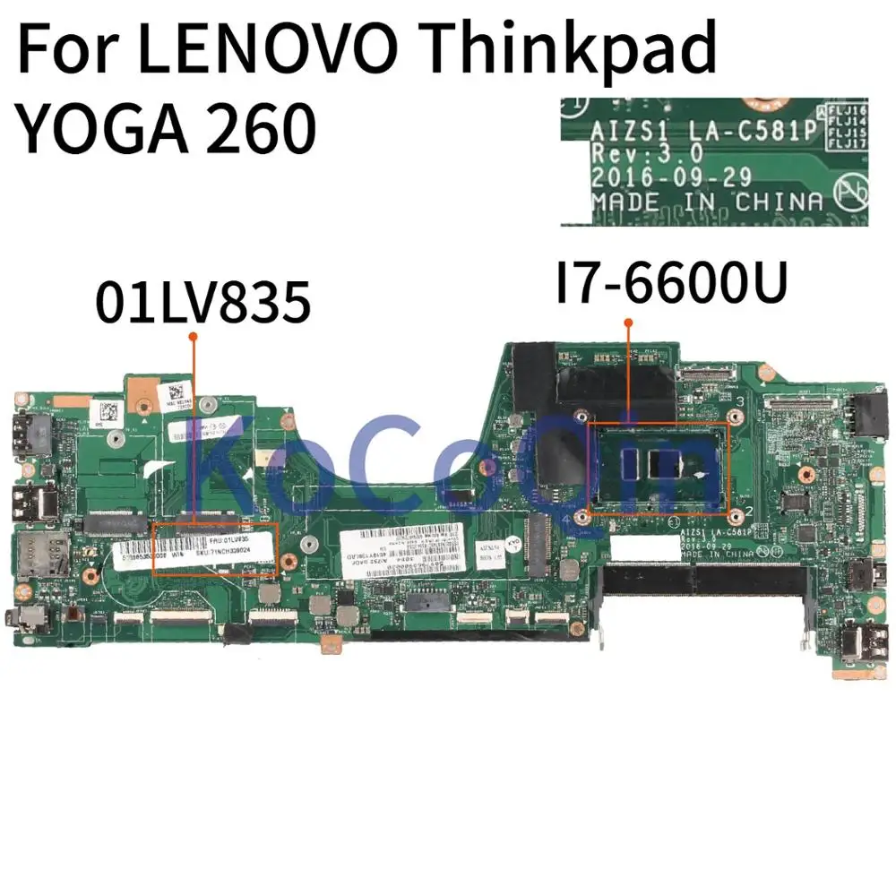 For LENOVO Thinkpad YOGA 260 I7-6600U SR2F1 Notebook Mainboard 01LV835 LA-C581P Laptop Motherboard
For LENOVO Thinkpad YOGA 260 I7-6600U SR2F1 Notebook Mainboard 01LV835 LA-C581P Laptop Motherboard