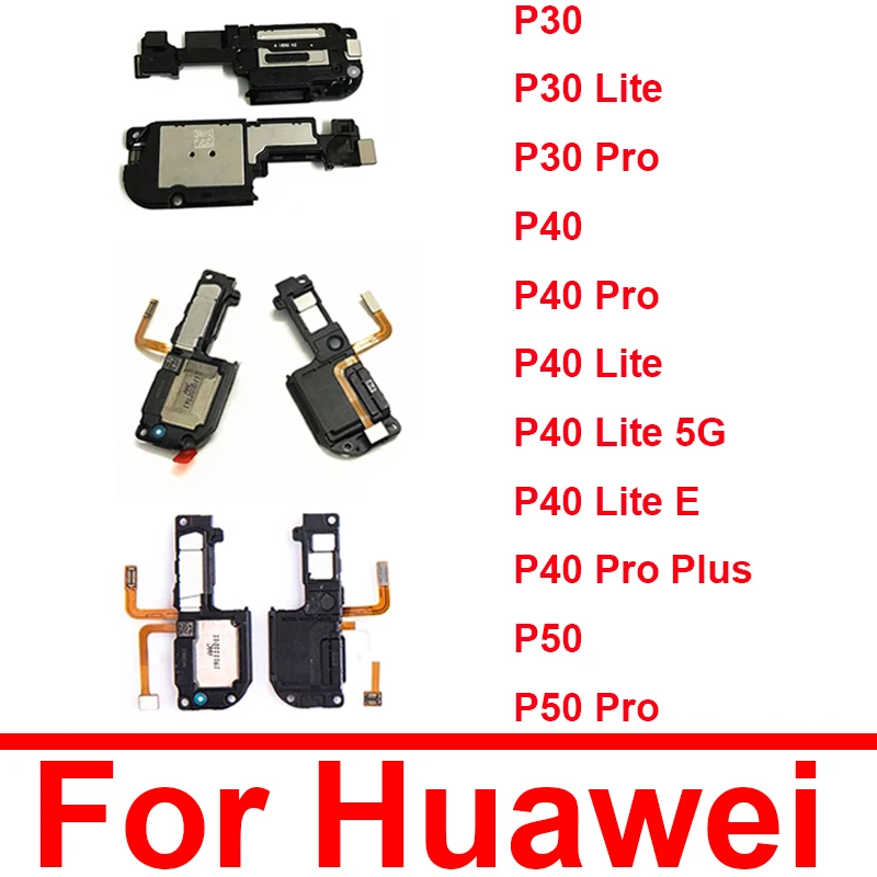 

Loud Speaker For Huawei P50 30 40 Pro Plus P30 Lite P40 Lite E 5G Loudspeaker Ringer Buzzer Module Flex Cable Repacement Parts