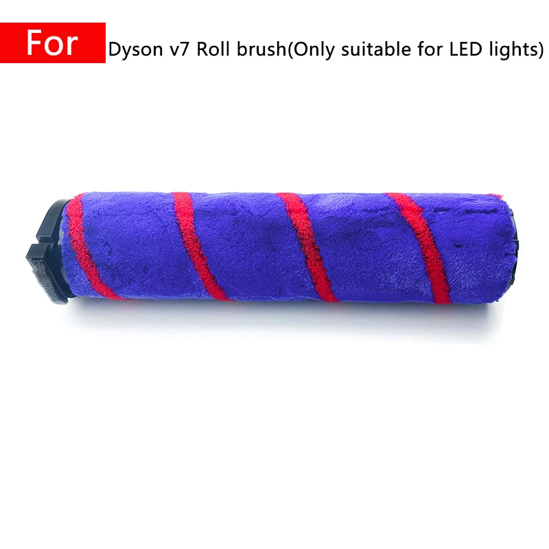 For Dyson V7 Replacement Spare Parts Only Suitable For LED Lamp Electric Floor Roll Brush Home Robot Vacuum Cleaner Accessories 
For Dyson V7 Replacement Spare Parts Only Suitable For LED Lamp Electric Floor Roll Brush Home Robot Vacuum Cleaner Accessories