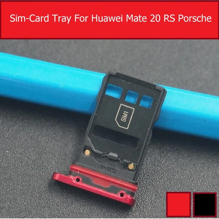 

Sim Card Tray Adapters For Huawei Mate 20 RS Porsche Sim Card Slot Holder Socket Replacement Repair Parts