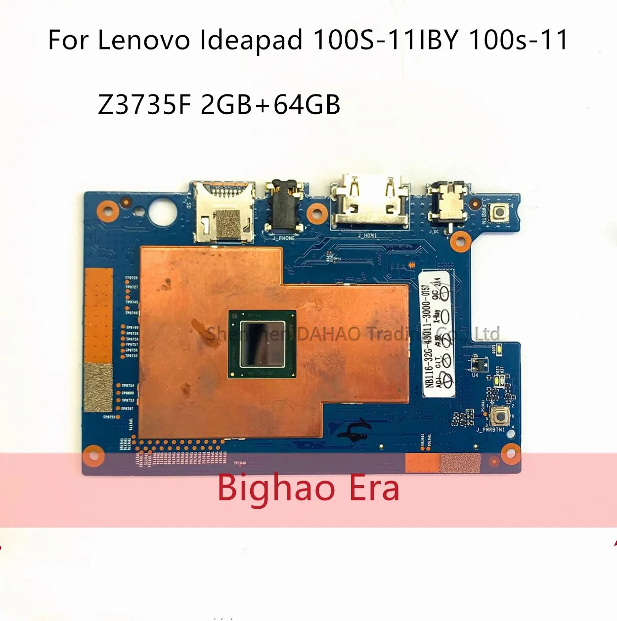 With Z3735F 2GB+64GB Mainboard For Lenovo Ideapad 100S-11IBY 100s-11 Notebook/Tablet Laptop Motherboard 100% Fully Te
With Z3735F 2GB+64GB Mainboard For Lenovo Ideapad 100S-11IBY 100s-11 Notebook/Tablet Laptop Motherboard 100% Fully Te