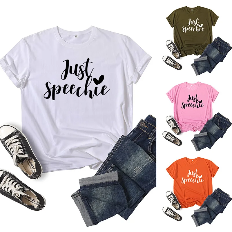 Just Speechie Letter Print Women T Shirt Short Sleeve O Neck Loose Women Tshirt Ladies Tee Shirt Tops Clothes Camisetas Mujer
Just Speechie Letter Print Women T Shirt Short Sleeve O Neck Loose Women Tshirt Ladies Tee Shirt Tops Clothes Camisetas Mujer