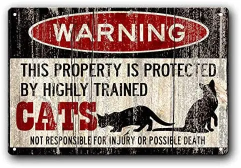 Warning This Property is Protected by a Highly Trained Cat Vintage Style Metal Sign Home Bar Coffee Kitchen Wall Decor
Warning This Property is Protected by a Highly Trained Cat Vintage Style Metal Sign Home Bar Coffee Kitchen Wall Decor