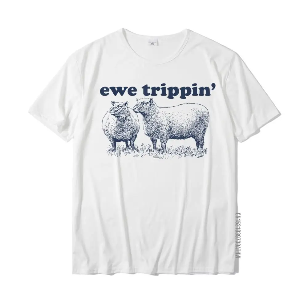 Sheep Farmer Ewe Trippin Funny Sheep Pun T-Shirt Leisure Tops T Shirt For Men Fashion Cotton T Shirt Casual
Sheep Farmer Ewe Trippin Funny Sheep Pun T-Shirt Leisure Tops T Shirt For Men Fashion Cotton T Shirt Casual