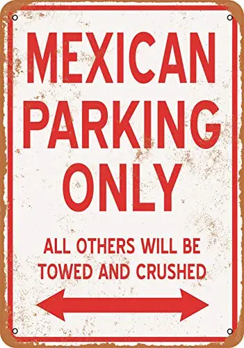 Metal Sign - Mexican Parking ONLY - Vintage Look Wall Decor for Cafe beer Bar Decoration Crafts
Metal Sign - Mexican Parking ONLY - Vintage Look Wall Decor for Cafe beer Bar Decoration Crafts