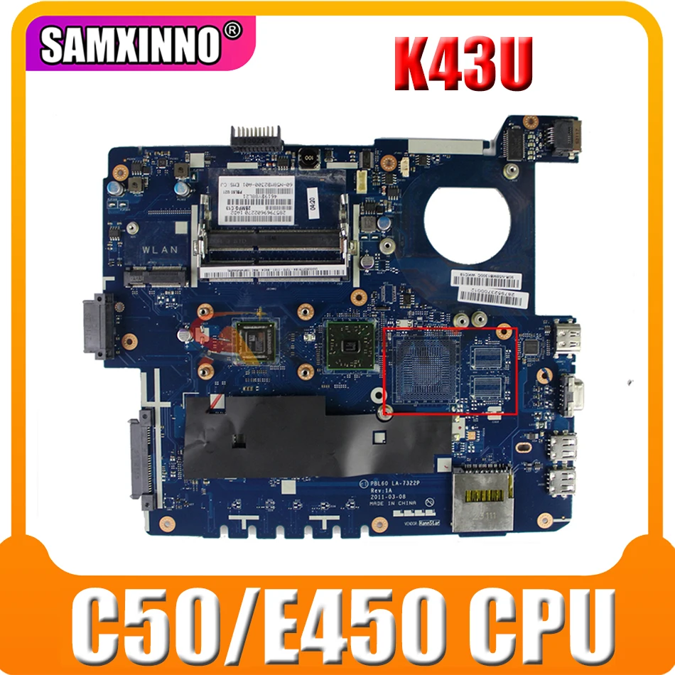 Материнская плата для ноутбука PBL50 LA-7321P с ЦПУ C50/E450 для ASUS K43U X43U, почти новая, Полная проверка и бесплатная доставка
Материнская плата для ноутбука PBL50 LA-7321P с ЦПУ C50/E450 для ASUS K43U X43U, почти новая, Полная проверка и бесплатная доставка