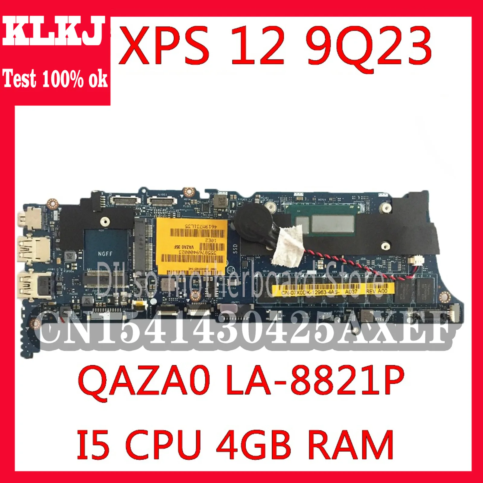 KLKJ LA-8821P Motherboard For DELL XPS 12 9Q23 Motherboard QAZA0 LA-8821P REV:1.0 Motherboard I5-3337U/3317U 4GB RAM Test 100%
KLKJ LA-8821P Motherboard For DELL XPS 12 9Q23 Motherboard QAZA0 LA-8821P REV:1.0 Motherboard I5-3337U/3317U 4GB RAM Test 100%