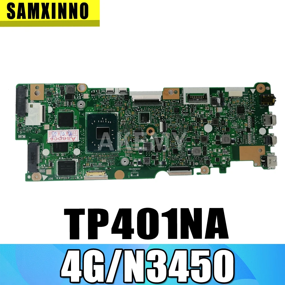 Akemy новая TP401CA 4 Гб RAM/N3450U материнская плата процессора для Asus Vivobook Flip TP401NA TP401N Laotop материнская плата 
Akemy новая TP401CA 4 Гб RAM/N3450U материнская плата процессора для Asus Vivobook Flip TP401NA TP401N Laotop материнская плата