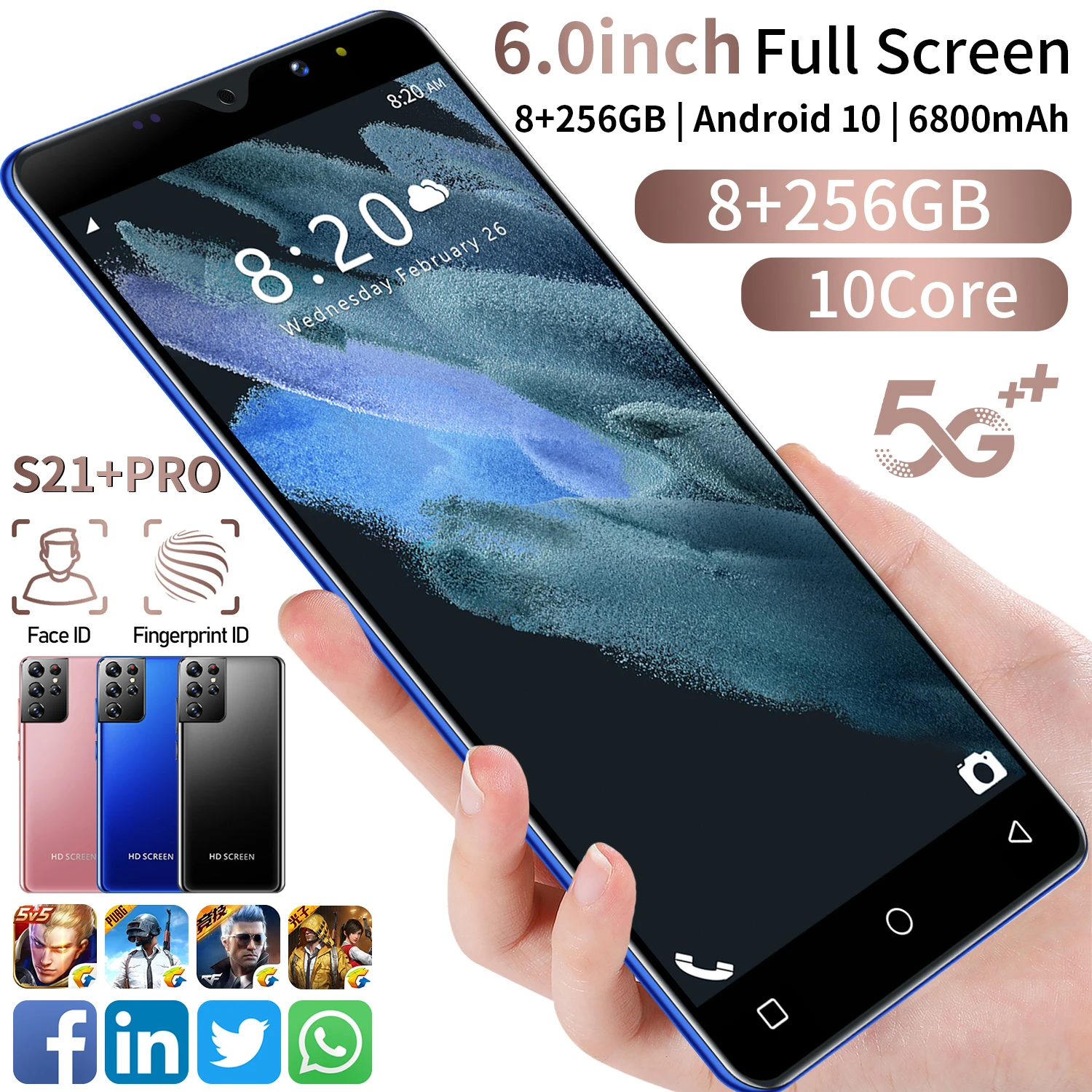 S21+Pro 2021 new 6-inch full screen 512G Android 10.0 6800mAh fingerprint unlocked smartphone 
S21+Pro 2021 new 6-inch full screen 512G Android 10.0 6800mAh fingerprint unlocked smartphone