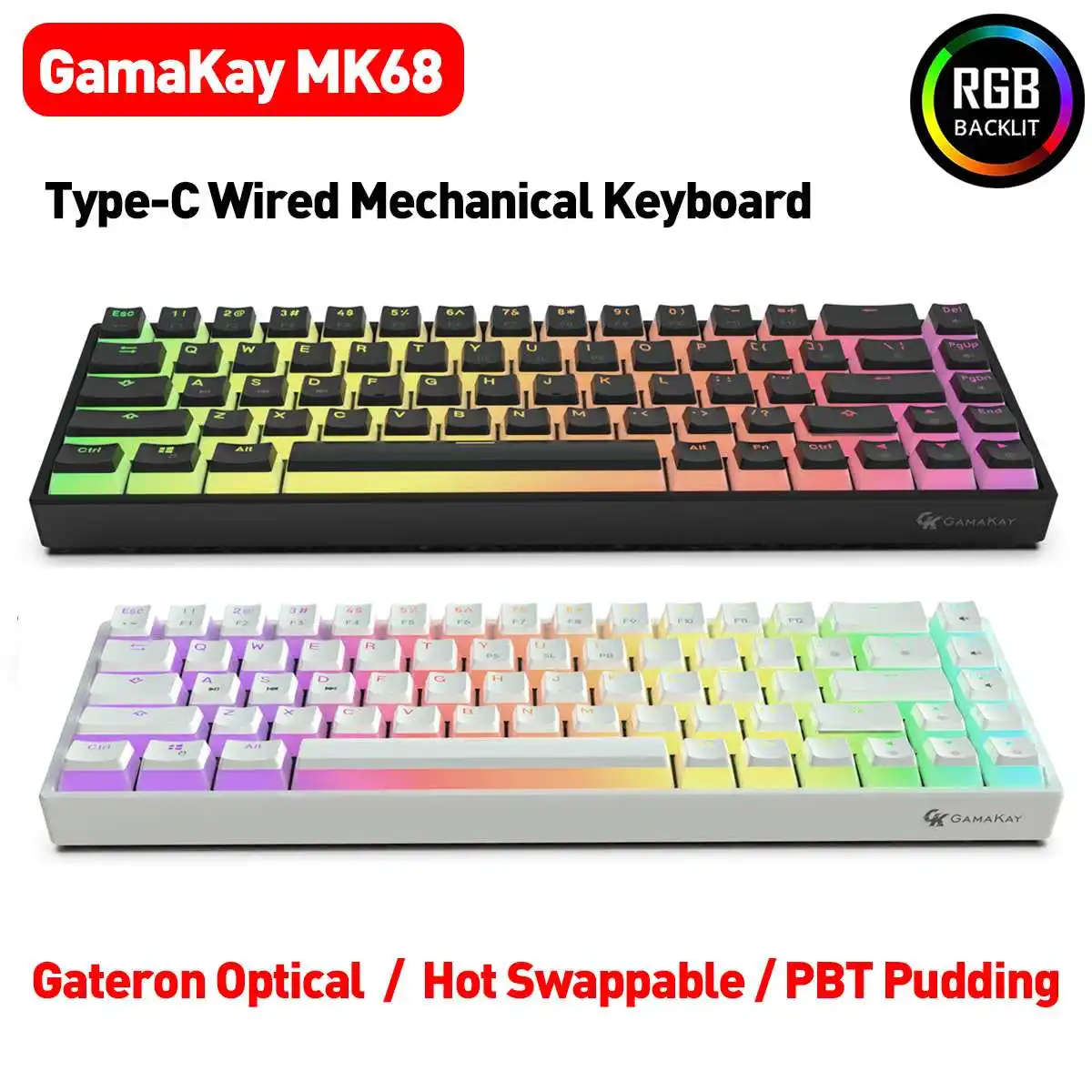 

GamaKay MK68 68 Keys RGB Hot Swappable Type-C Wired Mechanical Keyboard Gateron Optical Switch NKRO PBT Pudding Gaming Keyboards