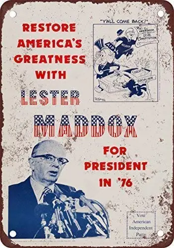 Tin Sign New Aluminum Metal 1976 Lester Maddox for President Retro 11.8 x 7.8 Inch
Tin Sign New Aluminum Metal 1976 Lester Maddox for President Retro 11.8 x 7.8 Inch