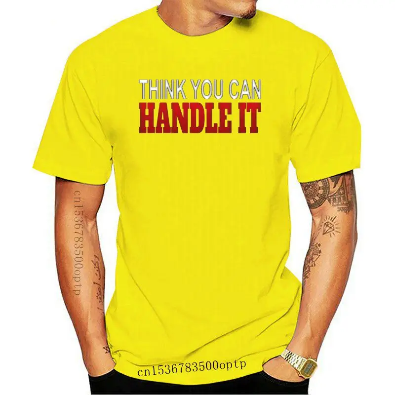 Design Think You Can Handle It WOMENS T SHIRT fitness party gym sport festival hen love
Design Think You Can Handle It WOMENS T SHIRT fitness party gym sport festival hen love