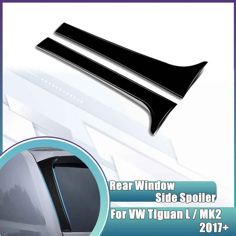 1 Pair Rear Window Side Spoiler Canard Canards Splitter Glossy Black For VW Tiguan MK2 2017 2018 2019 2020+ Decoration Sticker
1 Pair Rear Window Side Spoiler Canard Canards Splitter Glossy Black For VW Tiguan MK2 2017 2018 2019 2020+ Decoration Sticker