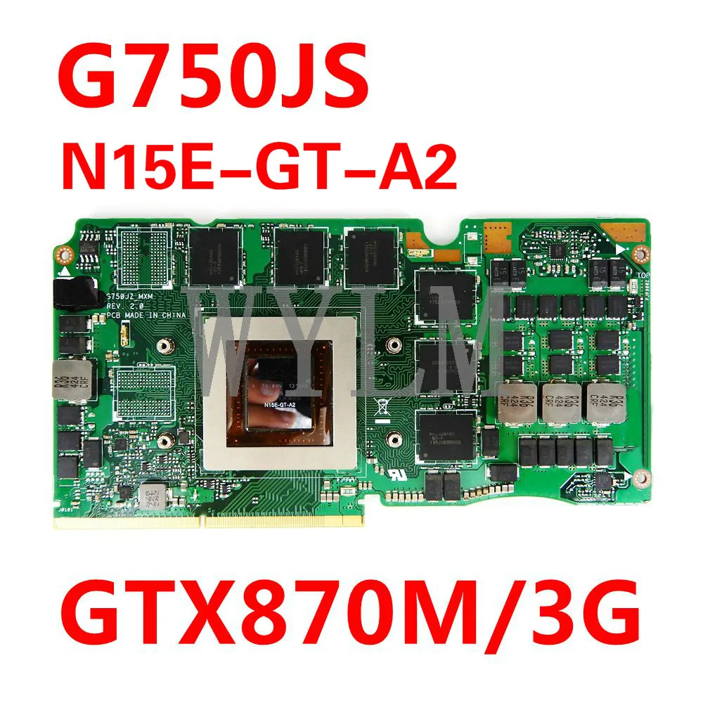 G750JS_MXM_N15E-GT-A2 VGA GTX870M/3G графическая карта для ноутбука Asus ROG G750JS G750J G750JZ, видеокарта 100% протестирована 
G750JS_MXM_N15E-GT-A2 VGA GTX870M/3G графическая карта для ноутбука Asus ROG G750JS G750J G750JZ, видеокарта 100% протестирована