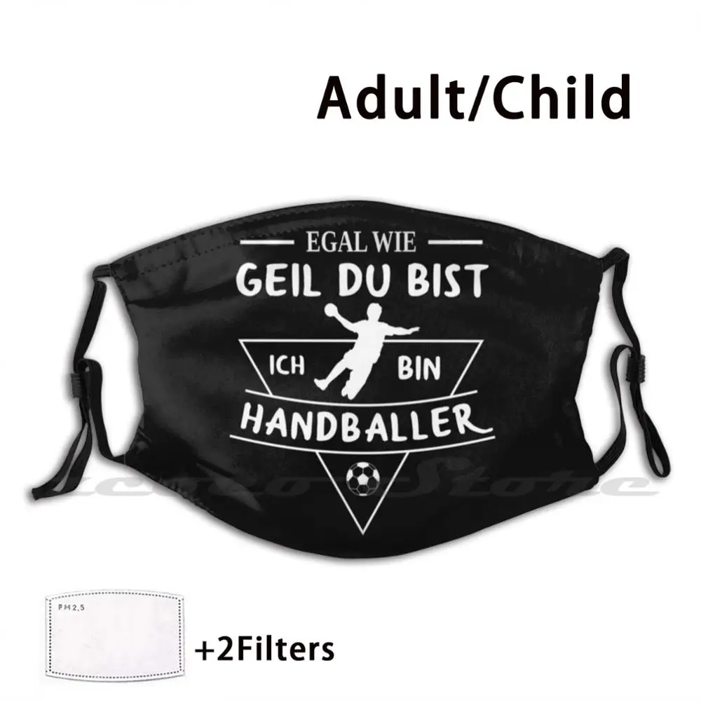 Handball No Matter How Awesome You Are , I'm A Handball Player Mask DIY Washable Filter Pm2.5 Mouth Trending Indoor Sports Cool
Handball No Matter How Awesome You Are , I'm A Handball Player Mask DIY Washable Filter Pm2.5 Mouth Trending Indoor Sports Cool